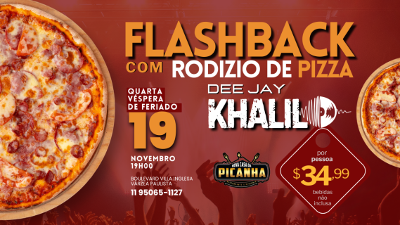 Flashblack com Rodizio de Pizza
